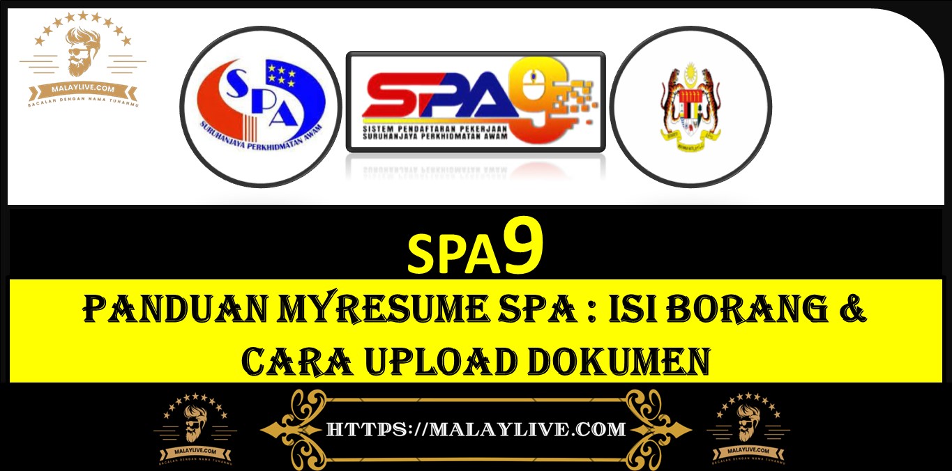 Panduan MyResume SPA : Isi Borang & Cara Upload Dokumen